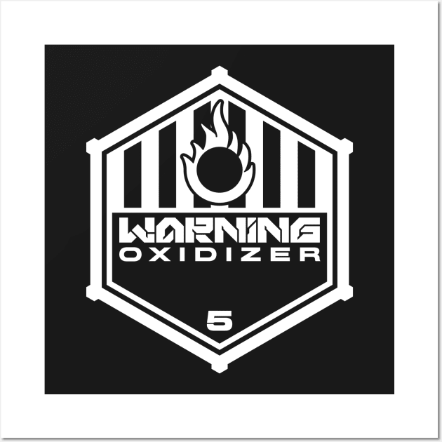 Warning: Oxidizer Wall Art by TerminalDogma